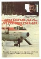 Aeropuerto: S.O.S. vuelo secuestrado